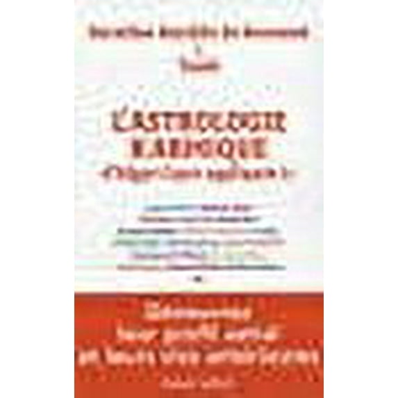 L'astrologie karmique d'Edgar Cayce appliquée (French Edition)