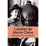 Latelier de Marie-Claire Paperback