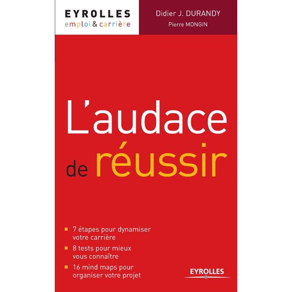 L'audace de russir (Paperback)