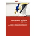 thumbnail image 1 of Omn.Univ.Europ.: L''autisme En Médecine Générale (Paperback), 1 of 1