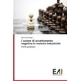 thumbnail image 1 of L'azione di accertamento negativo in materia industriale (Paperback), 1 of 1