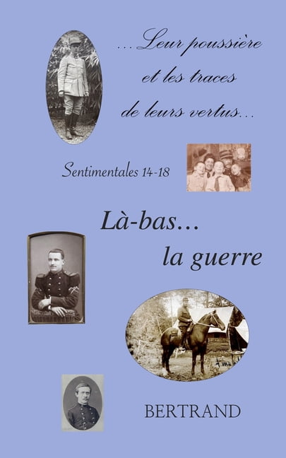 LÃ -bas... la guerre, (Paperback)