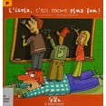 thumbnail image 1 of Pre-Owned L'√É¬©cole, C'est Encore Plus Fou! (Other) 9782895790532, 1 of 1
