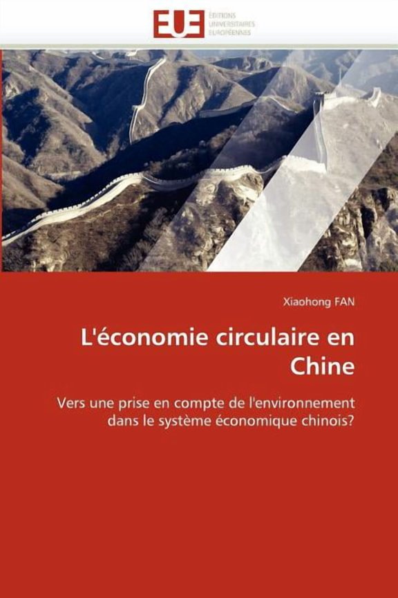 Omn.Univ.Europ.: L'conomie Circulaire En Chine (Paperback)