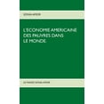 thumbnail image 1 of L'économie américaine des pauvres dans le monde. (Paperback), 1 of 1