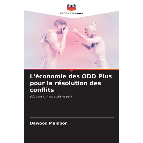 L'économie des ODD Plus pour la résolution des conflits (Paperback)