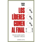 Lideres Comen Al Final, Los Ed. Revisada, Paperback