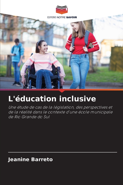 L'Ã©ducation inclusive, (Paperback)