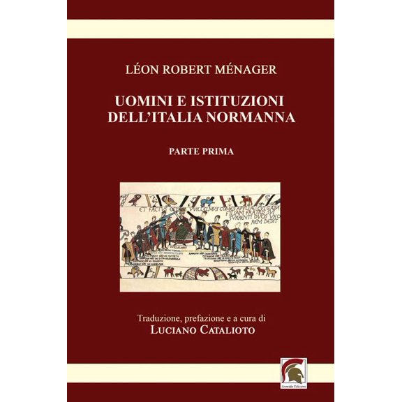 Lon Robert Mnager,Luciano Uomini e istituzioni dell'Italia normann (Paperback)
