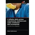 thumbnail image 1 of L'effetto della prima osteotomia metatarsale sulle condizioni dell'avampiede (Paperback), 1 of 1