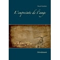 thumbnail image 1 of L'empreinte de l'ange: DÃ©voilement, (Paperback), 1 of 1