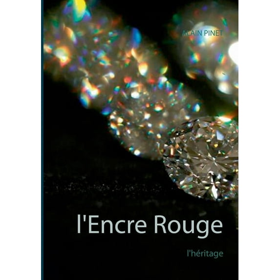 L'encre rouge: l'héritage (Paperback)