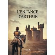 L'enfance d'Arthur, Paperback
