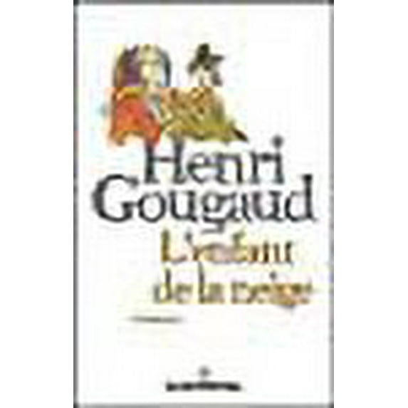 L'enfant de la neige (French Edition)