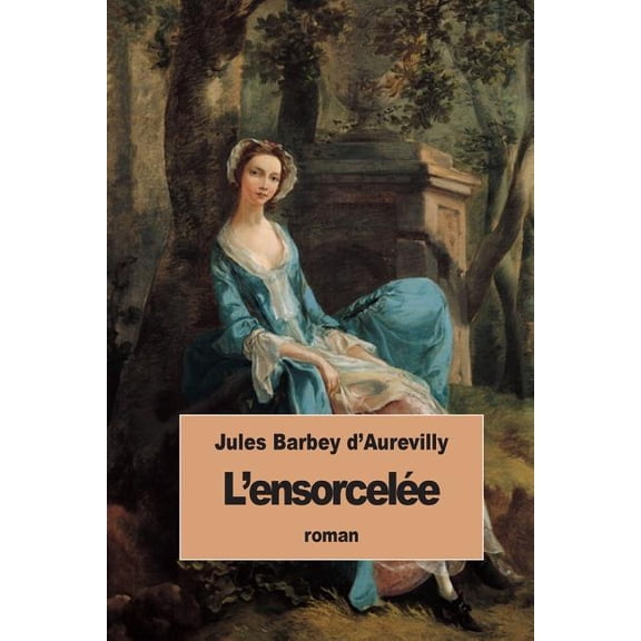 L'Ensorcelee