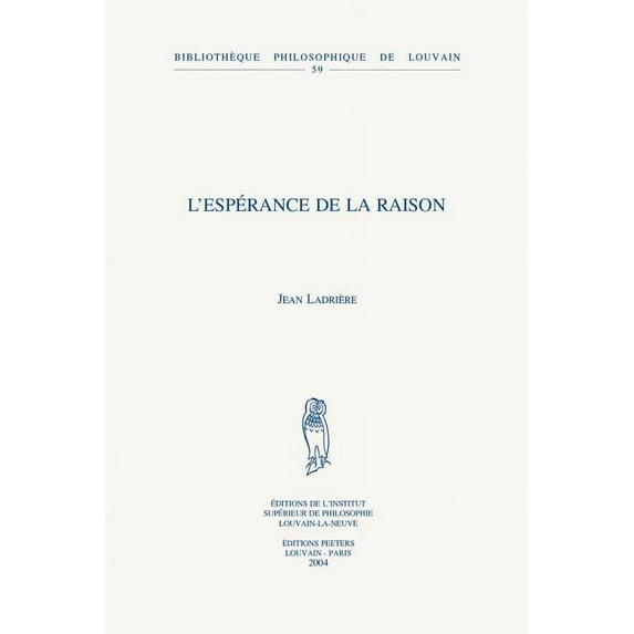 L'Esperance de la Raison, (Paperback)