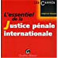 thumbnail image 1 of L'essentiel de la Justice pÃ©nale internationale (French Edition), 1 of 1