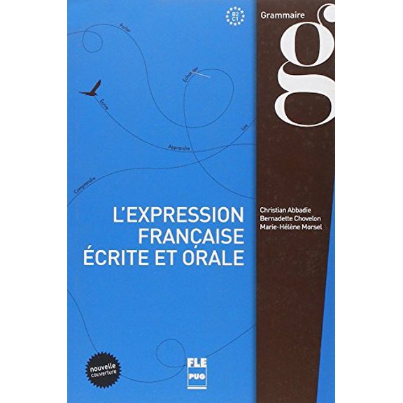 Pre-Owned L'expression Francaise Ecrite Et Orale (French Edition) (Paperback) 2706114614 9782706114618