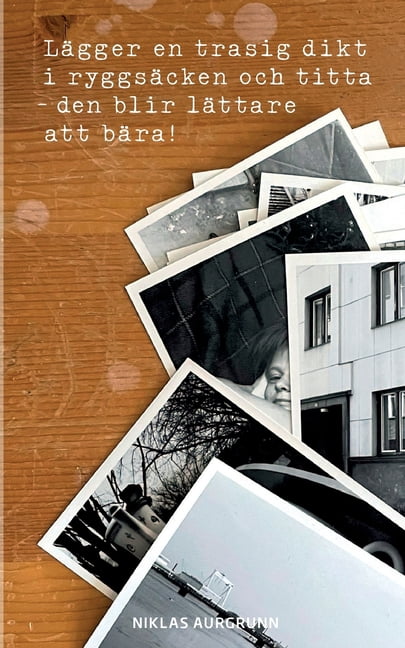 Lägger en trasig dikt i ryggsäcken, (Paperback)