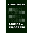 thumbnail image 1 of Lógica e Processo (Paperback), 1 of 1