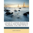 thumbnail image 1 of L'église Et L'empire Romain Au Ive Siècle : Ptie. Valentinien Et Théodose. 3. Éd., Rev. 2 V. in 1 (Paperback), 1 of 1