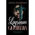 thumbnail image 1 of Lágrimas de una Guerrera, (Paperback), 1 of 1