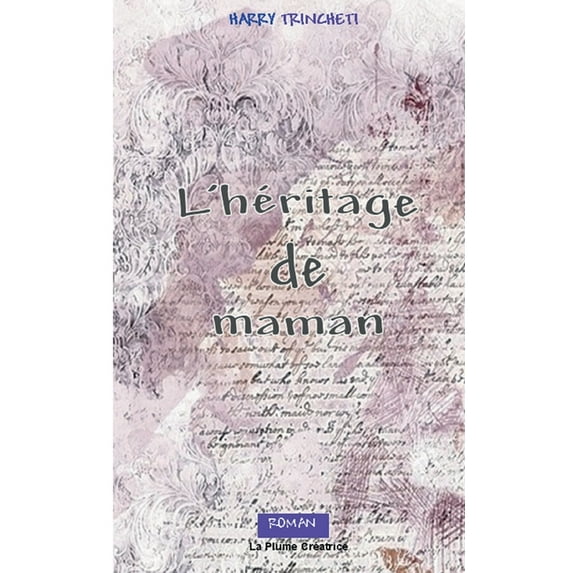 L'héritage de maman (Paperback)