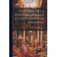 thumbnail image 1 of L'histoire de la peinture en Italie et les plagiats de Stendhal (Paperback), 1 of 1