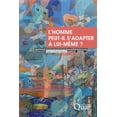 thumbnail image 1 of L'homme peut-il s'adapter à lui-même ?, (Paperback), 1 of 1