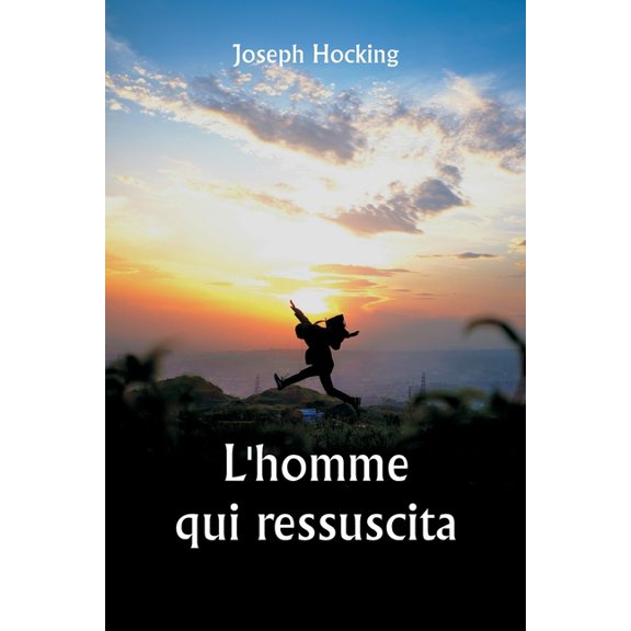 L'homme qui ressuscita, (Paperback)