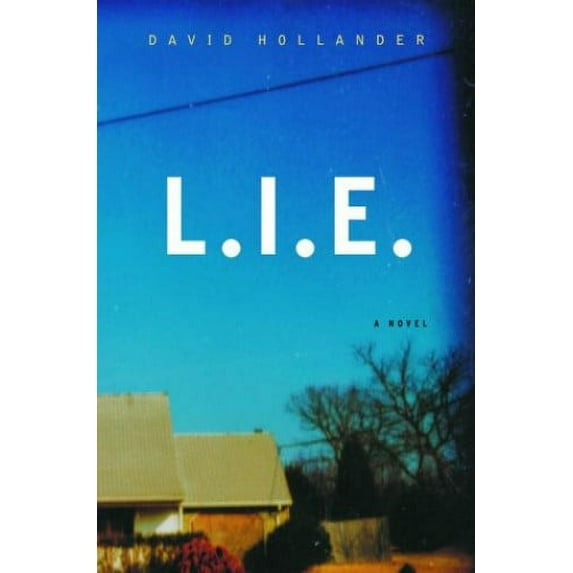 Pre-Owned L.i.e. (Hardcover) by David Hollander