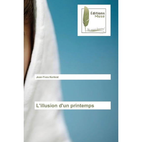 L'illusion d'un printemps