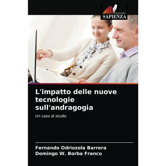 L'impatto delle nuove tecnologie sull'andragogia (Paperback)