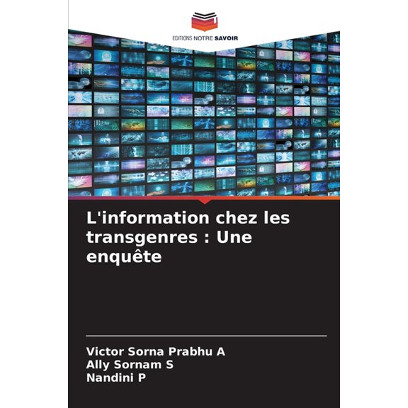 L'information chez les transgenres: Une enqute, (Paperback)