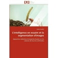 thumbnail image 1 of Omn.Univ.Europ.: L''intelligence En Essaim Et La Segmentation d''images (Paperback), 1 of 1