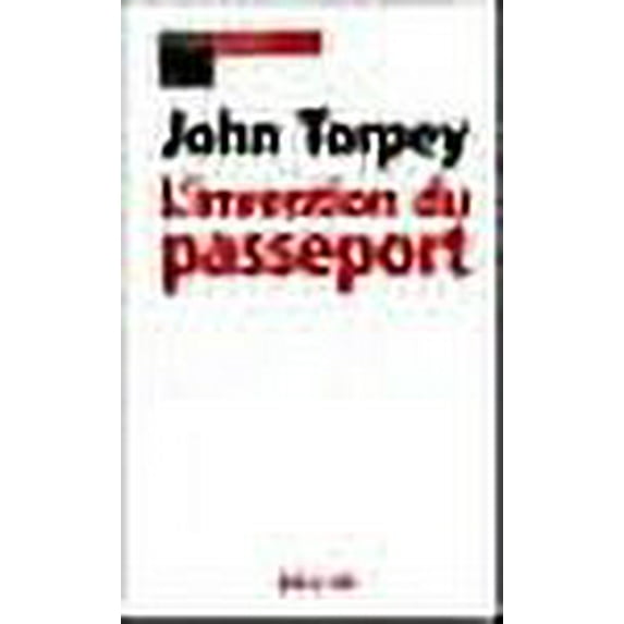 L'invention du passeport (French Edition)