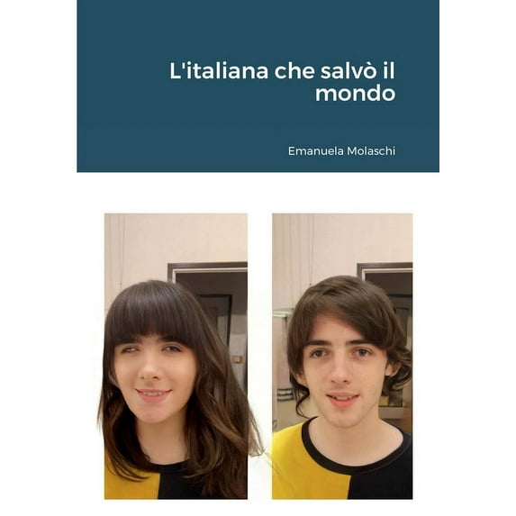 L'italiana che salvò il mondo, (Paperback)