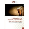 thumbnail image 1 of L'élaboration d'un document unique Qualité Sécurité Environnement (Paperback), 1 of 1