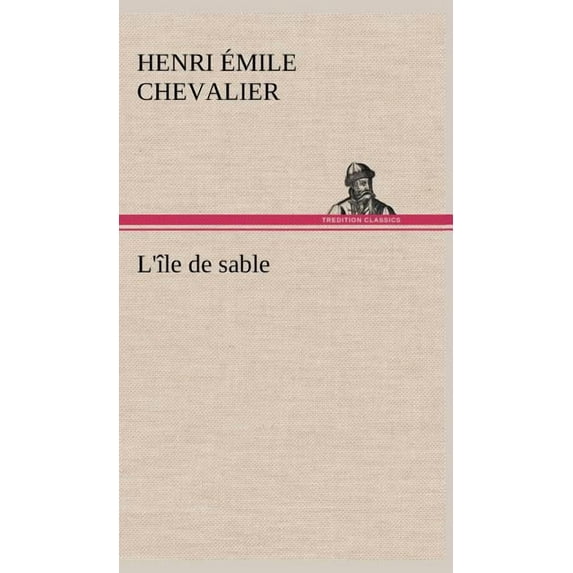 L'île de sable (Hardcover)