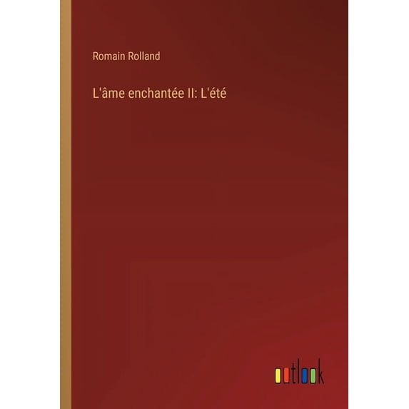 L'âme enchantée II: L'été, (Paperback)