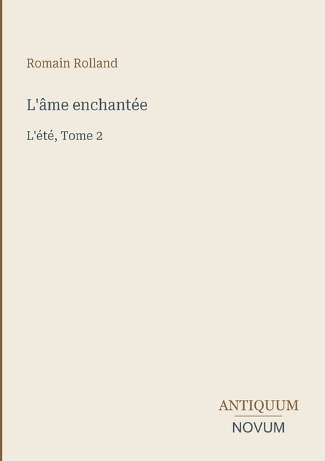 L'Ã¢me enchantÃ©e: L'Ã©tÃ©, Tome 2, (Paperback)
