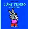 thumbnail image 1 of L'Ã¢ne Trotro a un secret (French Edition), 1 of 1