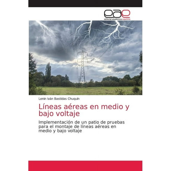 Líneas aéreas en medio y bajo voltaje (Paperback)