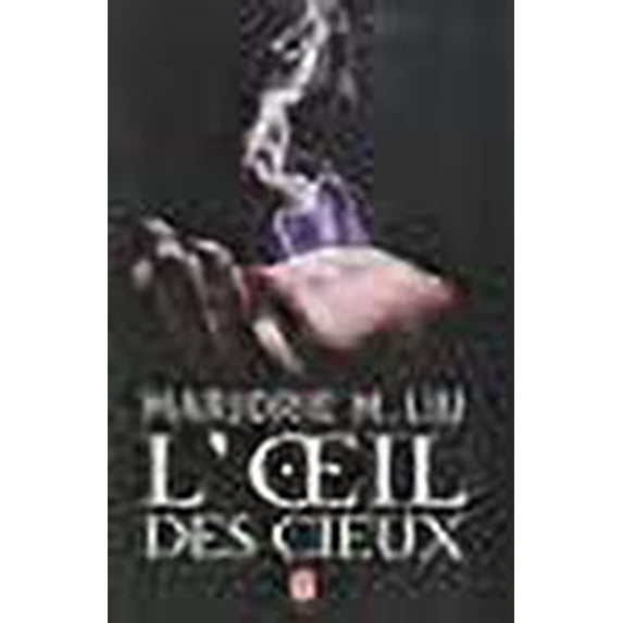 L'oeil des cieux (French Edition)