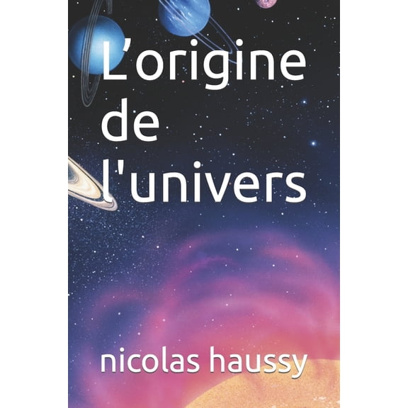 L'origine de l'univers (Paperback)