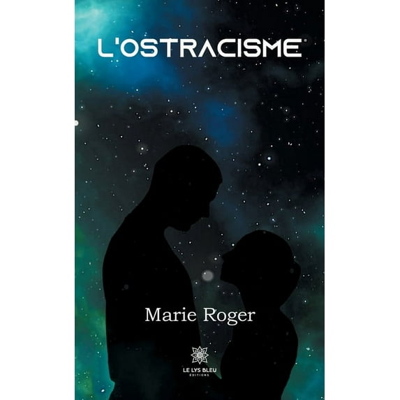 L'ostracisme, (Paperback)