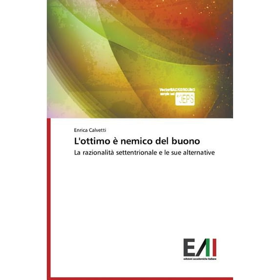 L'ottimo è nemico del buono (Paperback)
