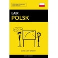 thumbnail image 1 of L?r Polsk Hurtig, Lett, Effektivt : 2000 Viktige Vokabularer, 1 of 1