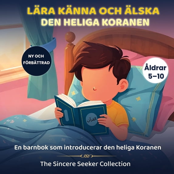 Lära känna och älska den heliga Koranen: En barnbok som introducerar den heliga Koranen, (Paperback)