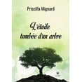 thumbnail image 1 of L'Ã©toile tombÃ©e d'un arbre, (Paperback), 1 of 1